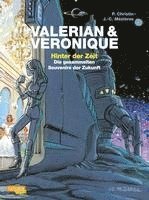 bokomslag Valerian und Veronique: Hinter der Zeit