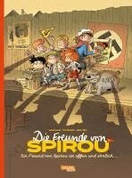 Jean David Morvan - Die Freunde von Spirou 1 (Die Freunde von Spirou 1), Häftad
