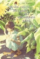 Saraba, yoki hi - Solange wir zusammen sind 3 1