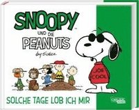 bokomslag Snoopy und die Peanuts 3: Solche Tage lob ich mir