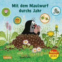 Hanna Sörensen - Maxi Pixi 405: Mit dem Maulwurf durchs Jahr, Häftad