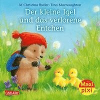 bokomslag Maxi Pixi 411: Der kleine Igel und das verlorene Entchen