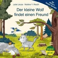 Julie Leuze - Maxi Pixi 470: Der kleine Wolf findet einen Freund, Häftad