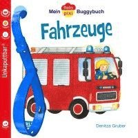 bokomslag Baby Pixi 43: Mein Baby-Pixi Buggybuch: Fahrzeuge