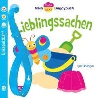 bokomslag Baby Pixi 46: Mein Baby-Pixi Buggybuch: Lieblingssachen