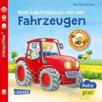 Baby Pixi (unkaputtbar) 68: Mein Lieblingsbuch von den Fahrzeugen, Häftad