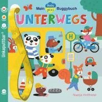 Baby Pixi (unkaputtbar) 107: Mein Baby-Pixi-Buggybuch: Unterwegs 1