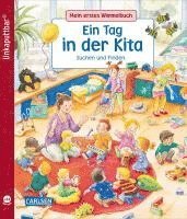 bokomslag Unkaputtbar: Mein erstes Wimmelbuch: Ein Tag in der Kita