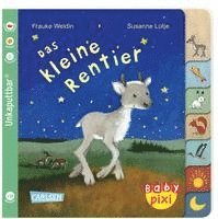 bokomslag Baby Pixi (unkaputtbar) 122: Das kleine Rentier