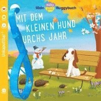 bokomslag Baby Pixi (unkaputtbar) 139: Mein Baby-Pixi-Buggybuch: Mit dem kleinen Hund durchs Jahr