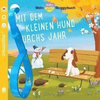 bokomslag Baby Pixi (unkaputtbar) 139: Mein Baby-Pixi-Buggybuch: Mit dem kleinen Hund durchs Jahr