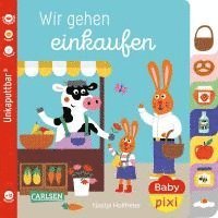 bokomslag Baby Pixi (unkaputtbar) 148: Wir gehen einkaufen