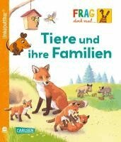 Petra Klose - Unkaputtbar: Frag doch mal die Maus: Tiere und ihre Familien, Häftad
