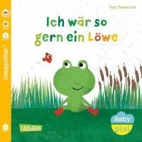Yayo Kawamura - Baby Pixi (unkaputtbar) 158: Ich wär so gern ein Löwe, Häftad