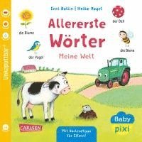 bokomslag Baby Pixi (unkaputtbar) 162: Allererste Wörter: Meine Welt