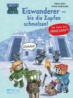bokomslag Minecraft 10: Eiswanderer - bis die Zapfen schmelzen!