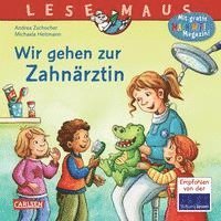 LESEMAUS 111: Wir gehen zur Zahnärztin 1