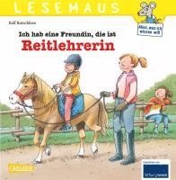 bokomslag LESEMAUS 62: Ich hab eine Freundin, die ist Reitlehrerin