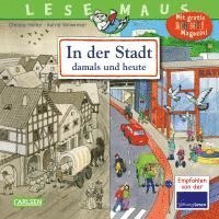 bokomslag LESEMAUS 150: In der Stadt - damals und heute