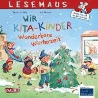 LESEMAUS 185: Wir KiTa-Kinder - Wunderbare Winterzeit