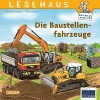 bokomslag Die Baustellenfahrzeuge