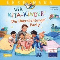 bokomslag LESEMAUS 166: Wir KiTa-Kinder - Die Übernachtungs-Party