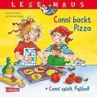 bokomslag LESEMAUS 204: 'Conni backt Pizza' + 'Conni spielt Fußball' Conni Doppelband