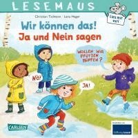 Christian Tielmann - LESEMAUS 155: Wir können das! Ja und Nein sagen, Häftad