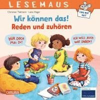 LESEMAUS 156: Wir können das! Reden und zuhören