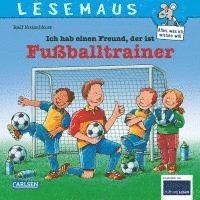 bokomslag LESEMAUS 102: Ich hab einen Freund, der ist Fußballtrainer