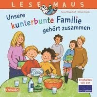 bokomslag LESEMAUS 172: Unsere kunterbunte Familie gehört zusammen