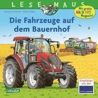 bokomslag LESEMAUS 187: Die Fahrzeuge auf dem Bauernhof