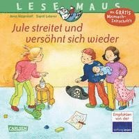 LESEMAUS 47: Jule streitet und versöhnt sich wieder 1