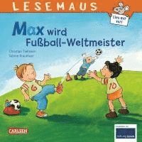 bokomslag Max wird Fußball-Weltmeister