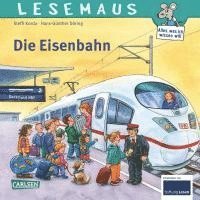 bokomslag LESEMAUS 100: Die Eisenbahn