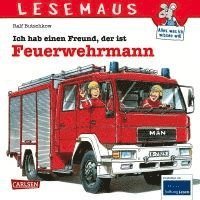 bokomslag Ich hab einen Freund, der ist Feuerwehrmann