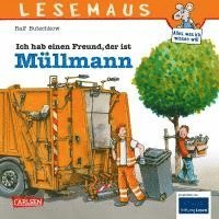 bokomslag LESEMAUS 106: Ich hab einen Freund, der ist Müllmann