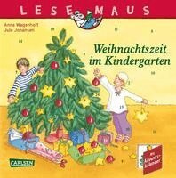 Anna Wagenhoff - LESEMAUS 24: Weihnachtszeit im Kindergarten, Häftad