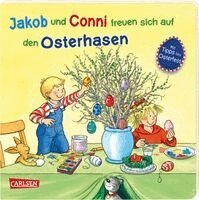 Sandra Grimm - Jakob und Conni freuen sich auf den Osterhasen, Kartonnage