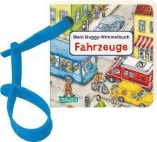 Buggy-Bücher: Mein Buggy-Wimmelbuch: Fahrzeuge 1