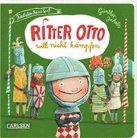 bokomslag Ritter Otto will nicht kämpfen