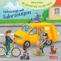 Sandra Grimm - Mein erstes Geschichten-Bilder-Buch: Unterwegs mit Fahrzeugen, Kartonnage