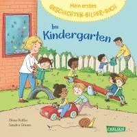 bokomslag Mein erstes Geschichten-Bilder-Buch: Im Kindergarten