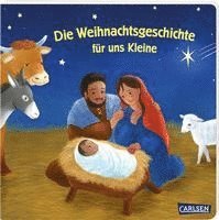 bokomslag Die Weihnachtsgeschichte für uns Kleine