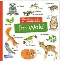 bokomslag Mein kleines buntes Bildwörterbuch: Im Wald