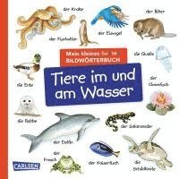 bokomslag Mein kleines buntes Bildwörterbuch: Tiere im und am Wasser