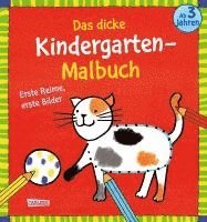 bokomslag Das dicke Kindergarten-Malbuch: Erste Reime, erste Bilder