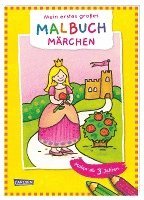 bokomslag Mein erstes großes Malbuch: Märchen: Malen ab 3 Jahren