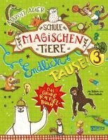 bokomslag Die Schule der magischen Tiere: Endlich Pause! Das große Rätselbuch Band 3