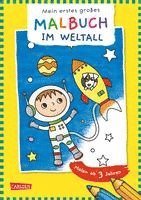 Ausmalbilder für Kita-Kinder: Mein erstes großes Malbuch: Im Weltall 1